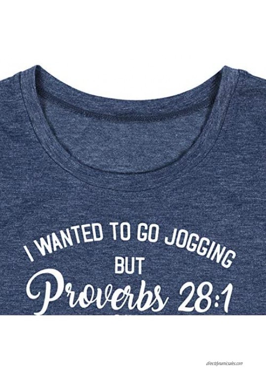 I Wanted to Go Jogging but Proverbs 28:1 Says Shirts Women Bible Quote Tee Tops with Saying Casual Short Sleeve Tshirt