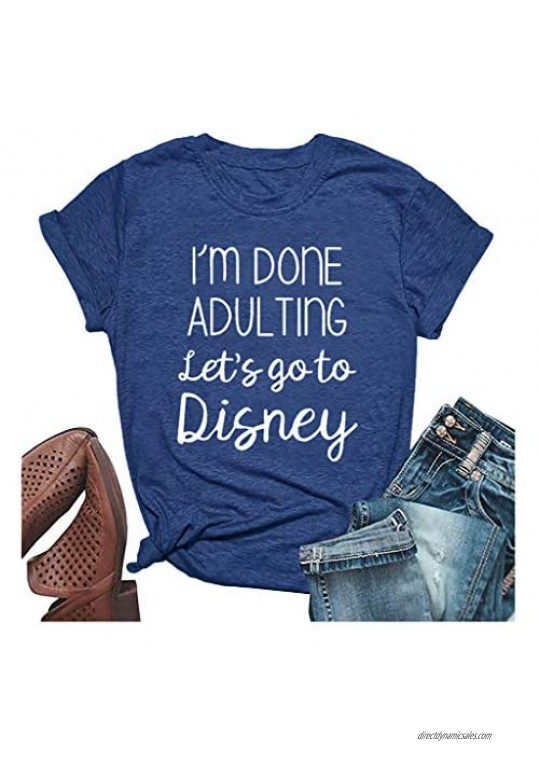 I'm Done Adulting Shirt for Women Funny Summer O Neck Short Sleeve Tops