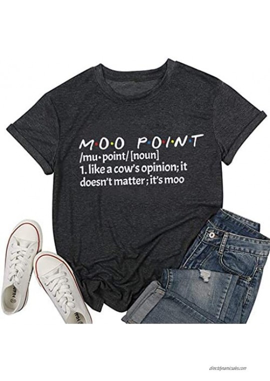 It's a Moo Point T Shirt Women Funny Friends TV Show Shirts Short Sleeve Crew Neck T-Shirt Tee Top
