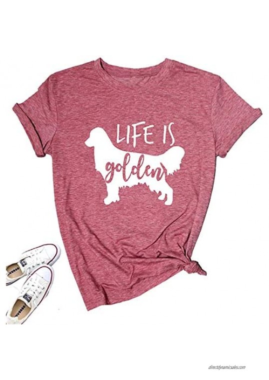 Life is Golden Shirt for Women Cute Dog Mom Graphic Short Sleeve Casual Mama Gifts T-Shirt