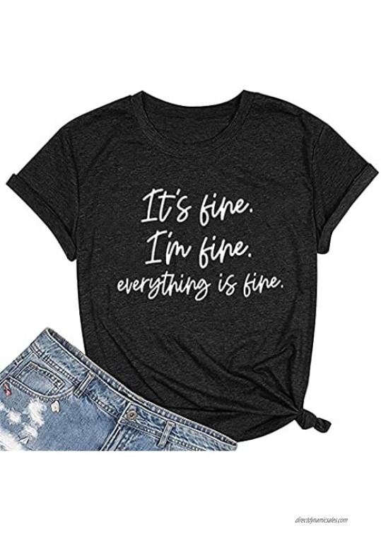 Zciotour Women Its Fine Im Fine Everything is Fine Shirt Inspirational Letter Short Sleeve Graphic Tee Tops