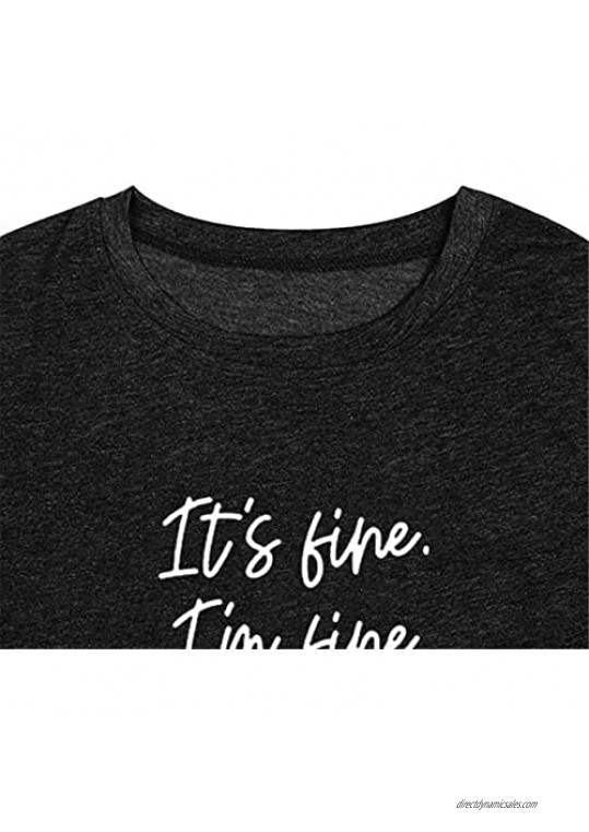 Zciotour Women Its Fine Im Fine Everything is Fine Shirt Inspirational Letter Short Sleeve Graphic Tee Tops